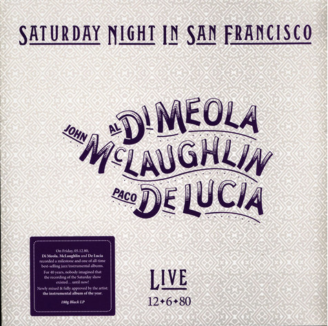 Al Di Meola, John McLaughlin, Paco De Lucia – Saturday Night In