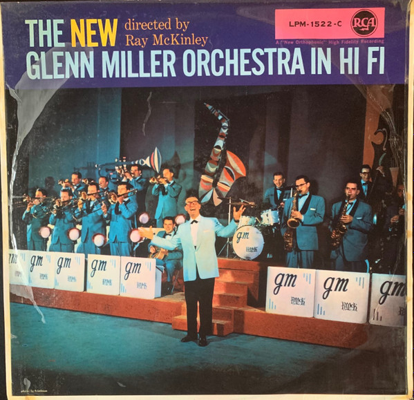 The New Glenn Miller Orchestra Directed By Ray McKinley – The