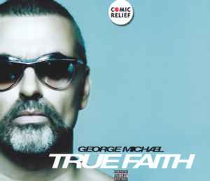 True Faith - George Michael