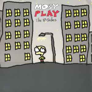 Moby Play The B Sides 2000 Vinyl Discogs