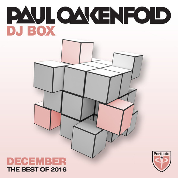 Album herunterladen Paul Oakenfold - DJ Box December The Best Of 2016