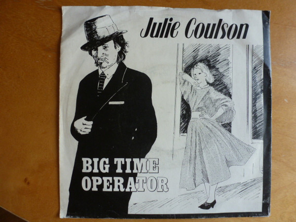 Julie Coulson – Big Time Operator (1985, Vinyl) - Discogs