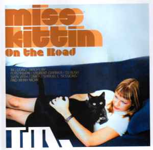 Miss Kittin - On The Road