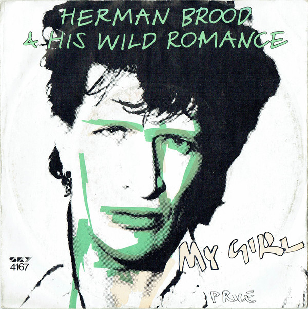 lataa albumi Herman Brood & His Wild Romance - My Girl