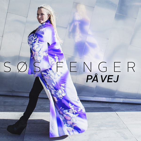 télécharger l'album Søs Fenger - På Vej