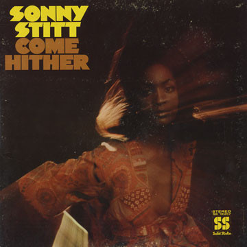 Sonny Stitt – Come Hither