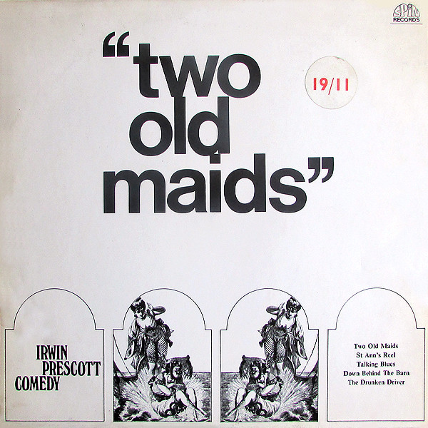 ladda ner album Irwin Prescott - Two Old Maids