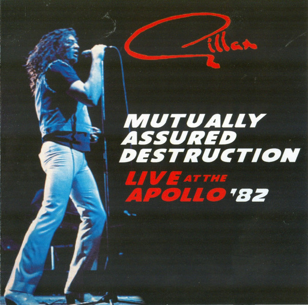 Gillan – Mutually Assured Destruction - Glasgow 1982 (2005, CD