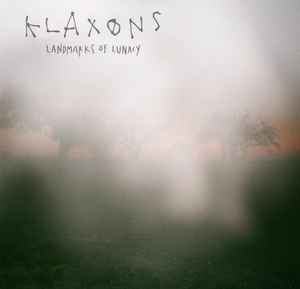 Klaxons - Landmarks Of Lunacy album cover