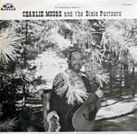 Charlie Moore And The Dixie Partners - The Traditional Sound Of Charlie Moore And The Dixie Partners album cover