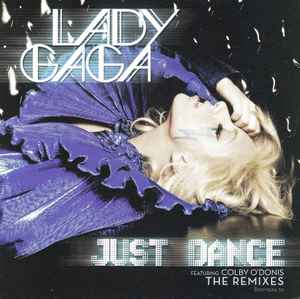 Lady Gaga - Just Dance (The Remixes)