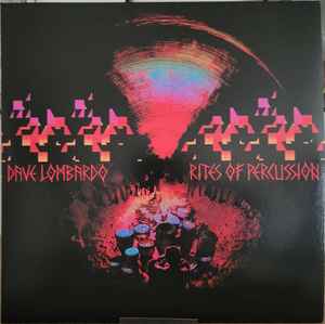 Dave Lombardo - Rites Of Percussion album cover