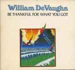 Cover of Be Thankful For What You Got, 1994-07-01, CD