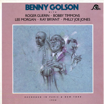 Benny Golson – Recorded In Paris u0026 New York: 1958 (1987