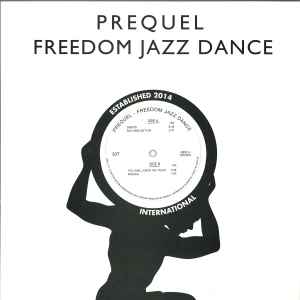 Freedom Jazz Dance - Prequel