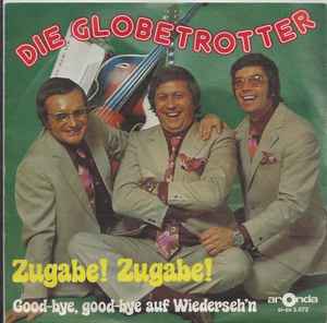 Die Globetrotter - Zugabe! Zugabe! album cover