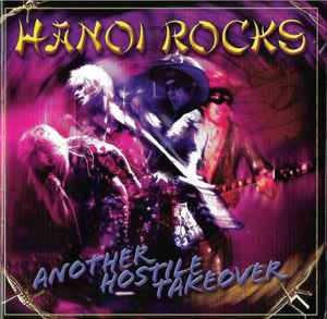 Hanoi Rocks - Another Hostile Takeover album cover