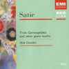 Satie*, Aldo Ciccolini - Trois Gymnopedies And Other Piano Works
