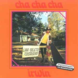 Irwin Goodman - Cha Cha Cha album cover