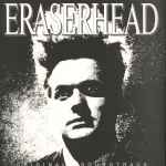 Cover of Eraserhead (Original Soundtrack), 2015, Vinyl