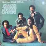 Neither One Of Us / Gladys Knight and The Pips