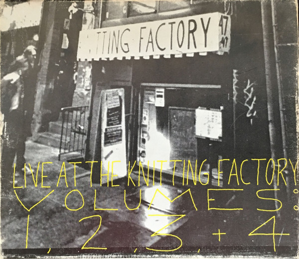 ladda ner album Various - Live At The Knitting Factory Volumes 1 2 3 4