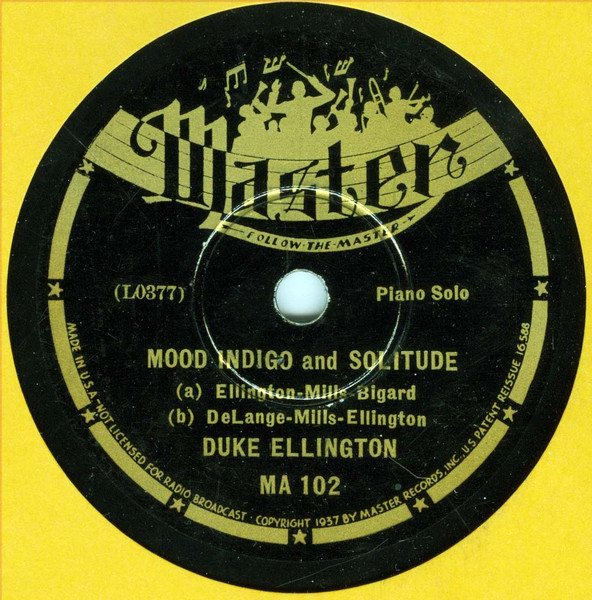 Duke Ellington – Mood Indigo / Solitude / Sophisticated Lady / In 