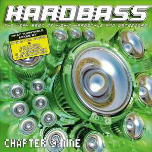 Hardbass Chapter 9.Nine - Bass-T vs. Rocco & Ruthless & Vorwerk & Langenhagen & Frank Raven