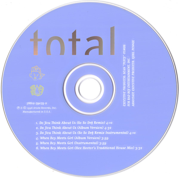 Total - Do You Think About Us & When Boy Meets Girl (Remixes