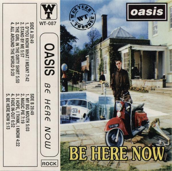 Oasis – Be Here Now (1997, Cassette) - Discogs