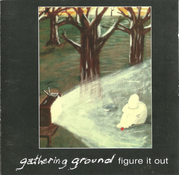 lataa albumi Gathering Ground - Figure It Out