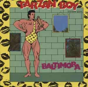 Baltimora – Tarzan Boy (1985, Vinyl) - Discogs