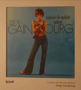 Serge Gainsbourg – Histoire De Melody Nelson (2020, Box Set) - Discogs