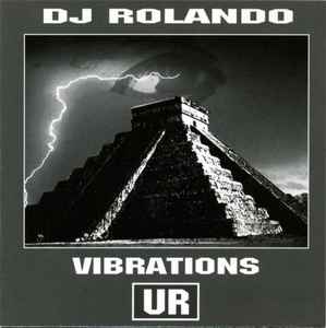 DJ Rolando - Vibrations