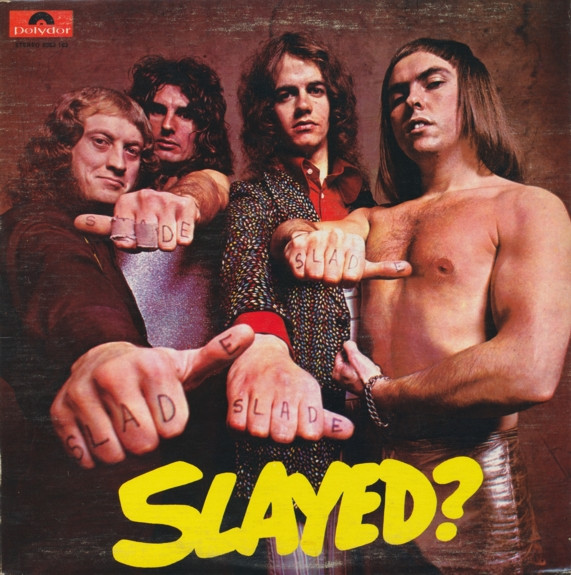Slade = スレイド – Slayed? = スレイド? (2006, Paper Sleeve, CD 