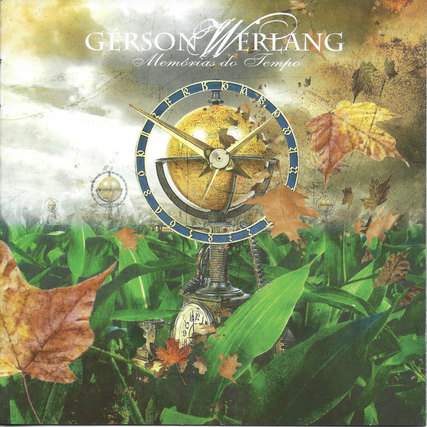 descargar álbum Gérson Werlang - Memórias Do Tempo