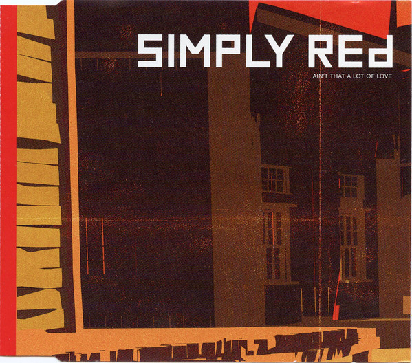 Simply Red - Ain't That A Lot Of Love | Releases | Discogs