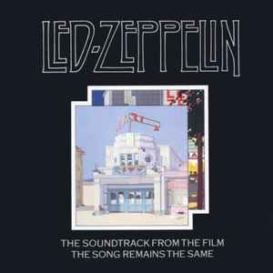 Led Zeppelin – The Soundtrack From The Film The Song Remains The 
