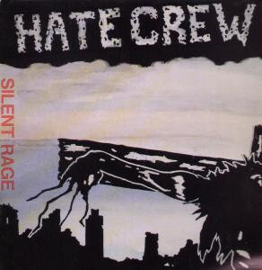 télécharger l'album Hate Crew - Silent Rage