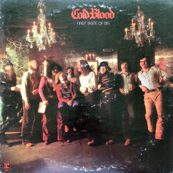 Cold Blood – First Taste Of Sin (1972, Vinyl) - Discogs