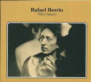 Rafael Berrio - Niño Futuro