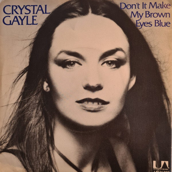 Crystal Gayle - Don't It Make My Brown Eyes Blue | Releases | Discogs