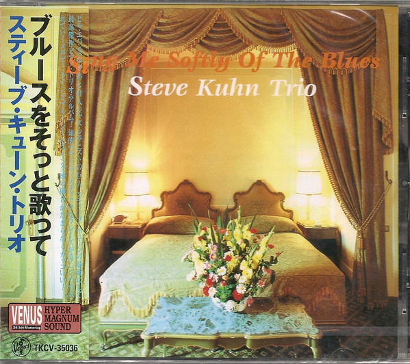 Steve Kuhn Trio – Sing Me Softly Of The Blues (1997, CD) - Discogs