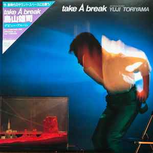 Yuji Toriyama - Take A Break album cover