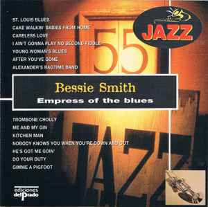 Empress of The Blues - Bessie Smith