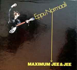 Eppu Normaali - Maximum Jee&Jee