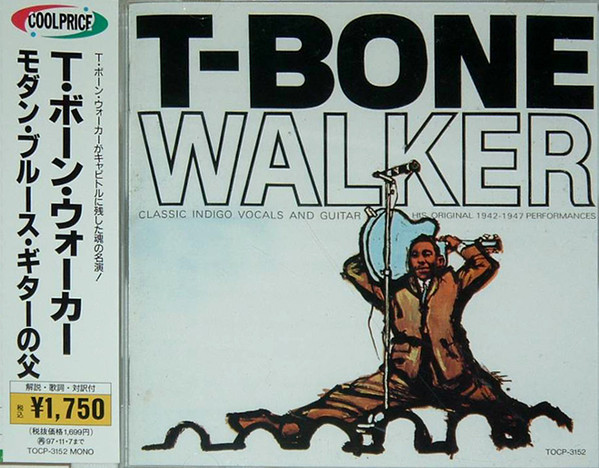 T-Bone Walker – The Great Blues Vocals And Guitar Of T-Bone Walker