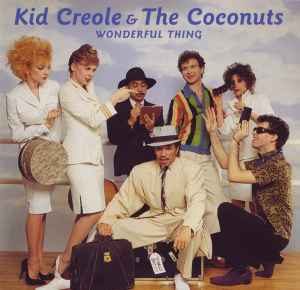 Kid Creole And The Coconuts - Wonderful Thing album cover