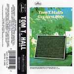 Cover of Tom T. Hall's Greatest Hits, , Cassette