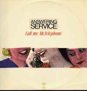 Answering Service - Call Me Mr. Telephone album cover